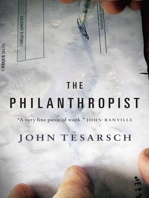 Title details for Philanthropist by John Tesarsch - Available